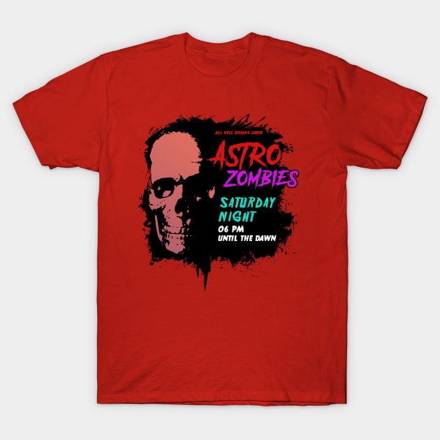 ASTRO ZOMBIES T-Shirt by theanomalius_merch